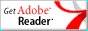 Get Adobe Reader Get Adobe Reader